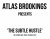 The Subtle Hustle by Atlas Brookings